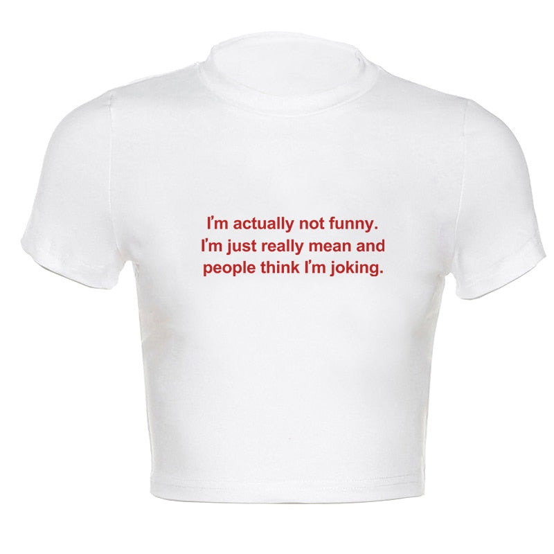 I'm Actually Not Funny T-Shirt