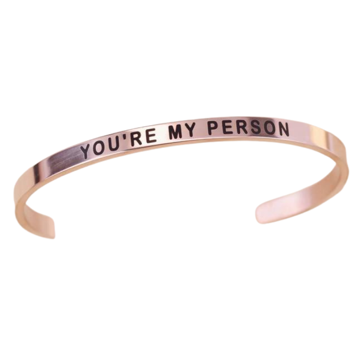 You Are My Person Cuff Bracelet