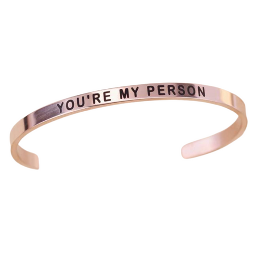 You Are My Person Cuff Bracelet