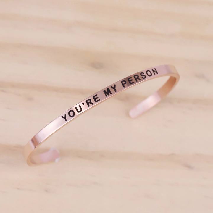 You Are My Person Cuff Bracelet