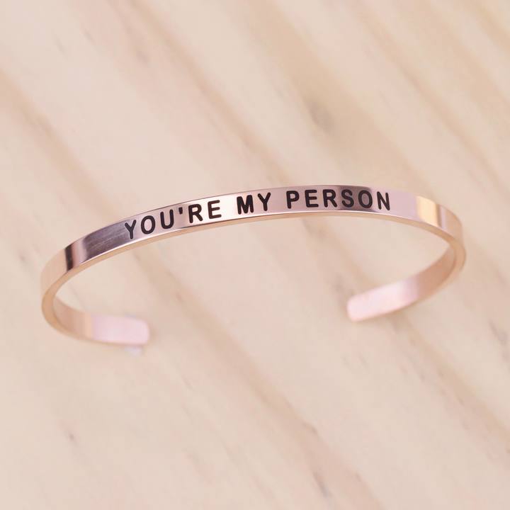 You Are My Person Cuff Bracelet
